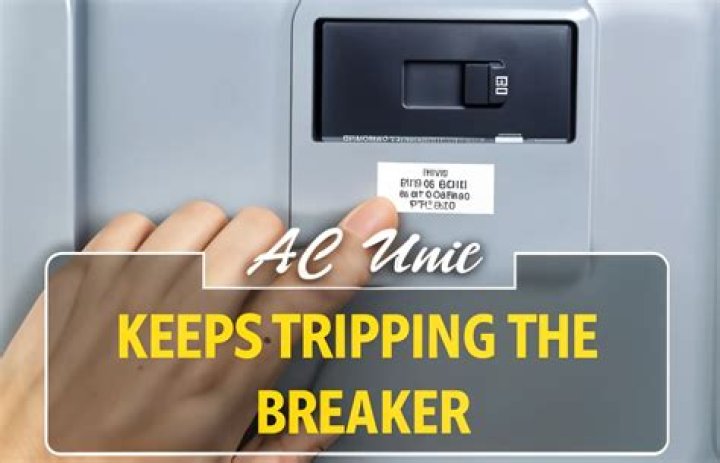 Why does my breaker keep tripping AC?